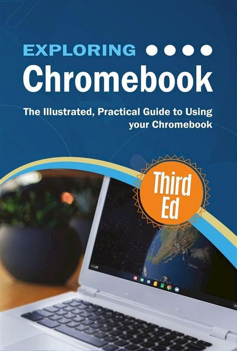 Exploring Chromebook Third Edition(Kobo/電子書)