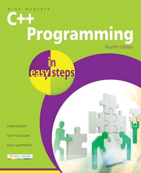 C++ Programming in easy steps, 4th edition(Kobo/電子書)