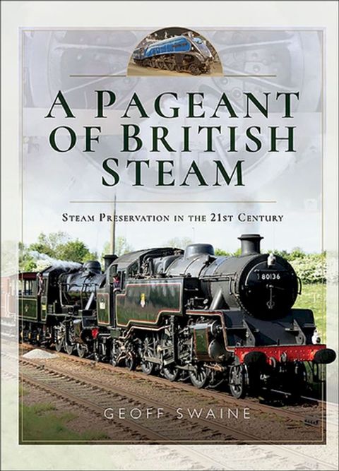 A Pageant of British Steam(Kobo/電子書)