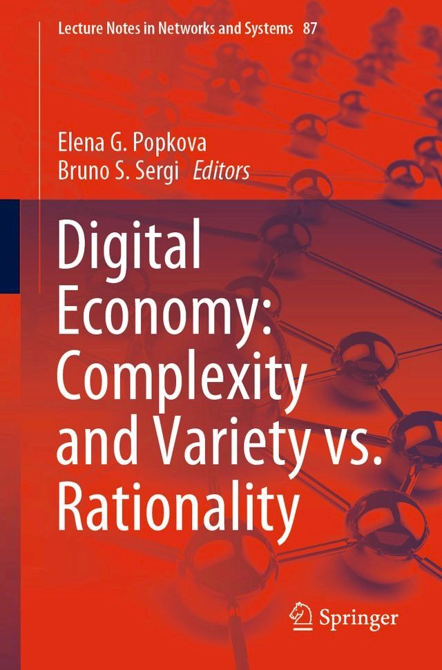  Digital Economy: Complexity and Variety vs. Rationality(Kobo/電子書)