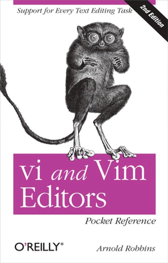  vi and Vim Editors Pocket Reference(Kobo/電子書)