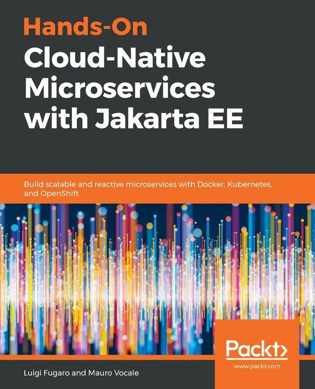  Hands-On Cloud-Native Microservices with Jakarta EE(Kobo/電子書)