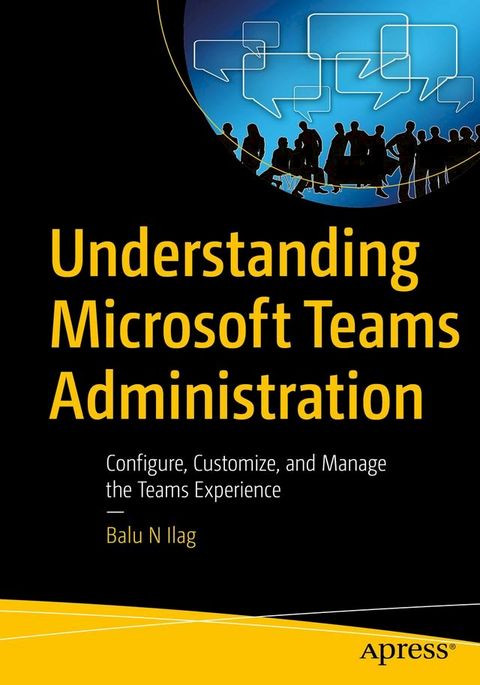 Understanding Microsoft Teams Administration(Kobo/電子書)