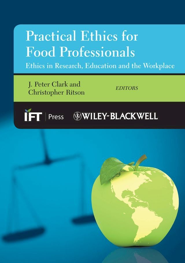  Practical Ethics for Food Professionals(Kobo/電子書)