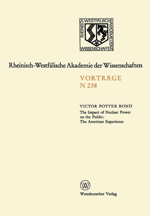 The Impact of Nuclear Power on the Public: The American Experience(Kobo/電子書)