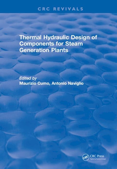 Thermal Hydraulic Design of Components for Steam Generation Plants(Kobo/電子書)