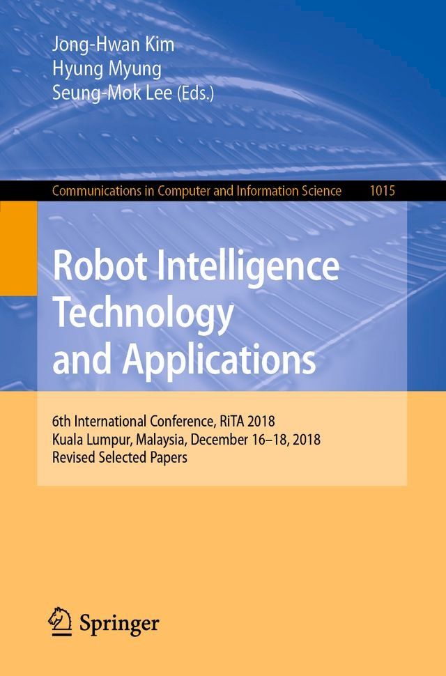  Robot Intelligence Technology and Applications(Kobo/電子書)