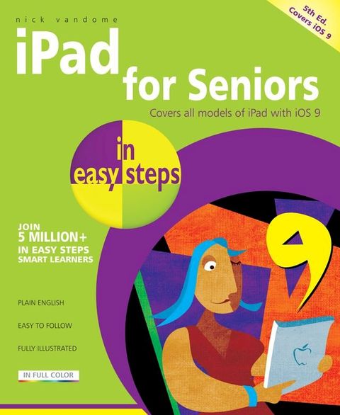 iPad for Seniors in easy steps, 5th edition(Kobo/電子書)