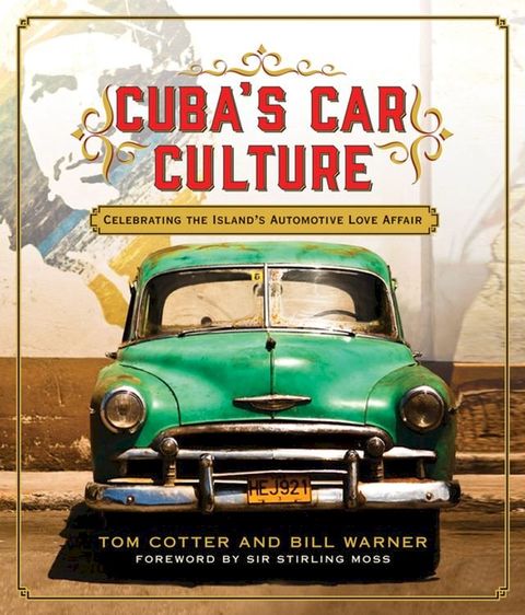 Cuba's Car Culture(Kobo/電子書)