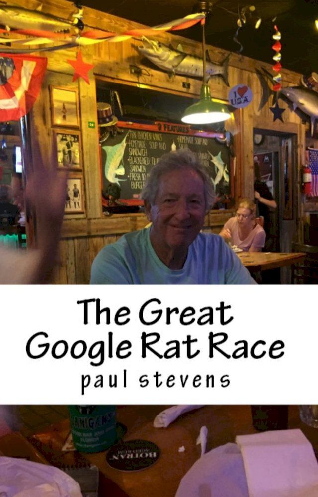  The Great Google Rat Race(Kobo/電子書)