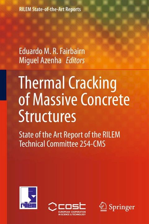 Thermal Cracking of Massive Concrete Structures(Kobo/電子書)