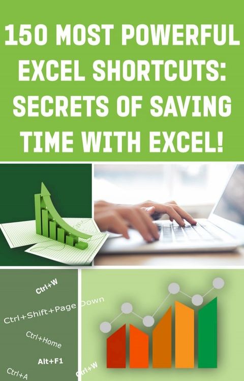 150 Most Poweful Excel Shortcuts(Kobo/電子書)