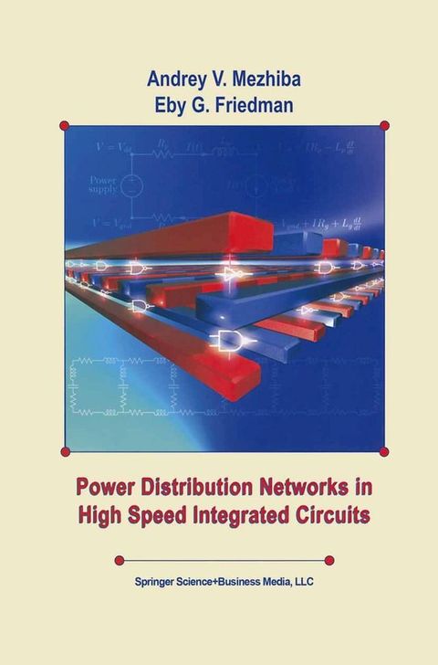 Power Distribution Networks in High Speed Integrated Circuits(Kobo/電子書)