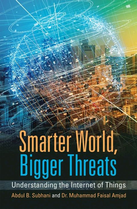 Smarter World, Bigger Threats(Kobo/電子書)