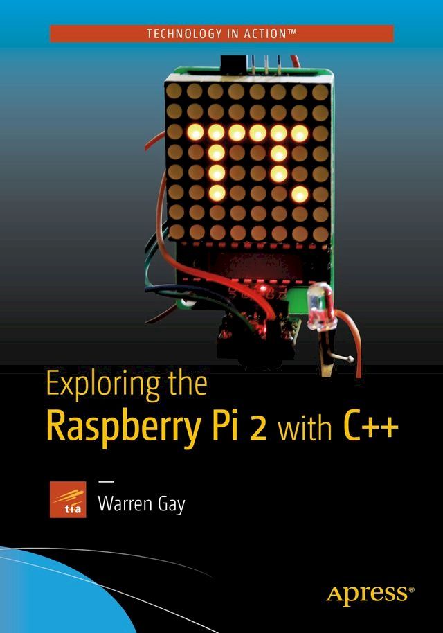  Exploring the Raspberry Pi 2 with C++(Kobo/電子書)