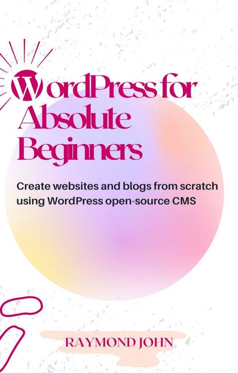 WordPress for Absolute Beginners(Kobo/電子書)