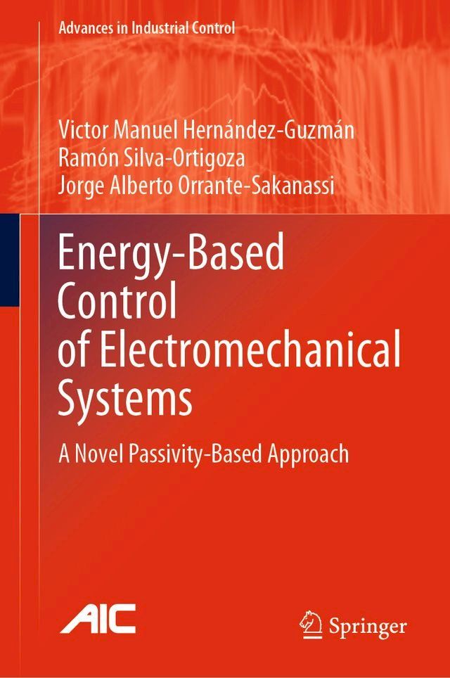  Energy-Based Control of Electromechanical Systems(Kobo/電子書)