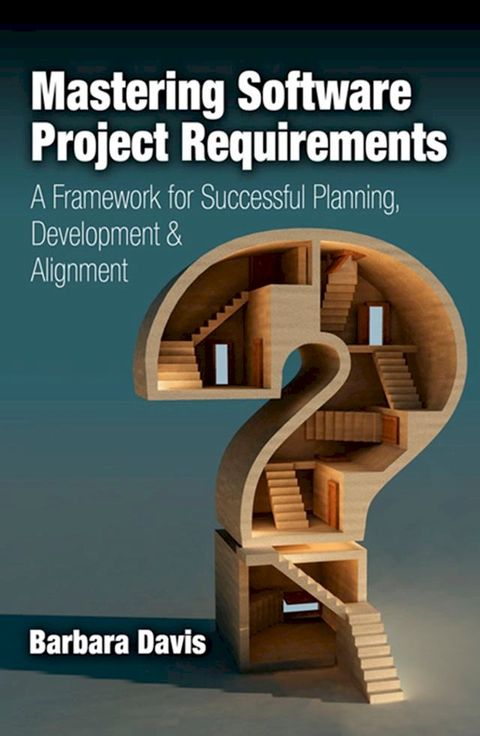 Mastering Software Project Requirements(Kobo/電子書)