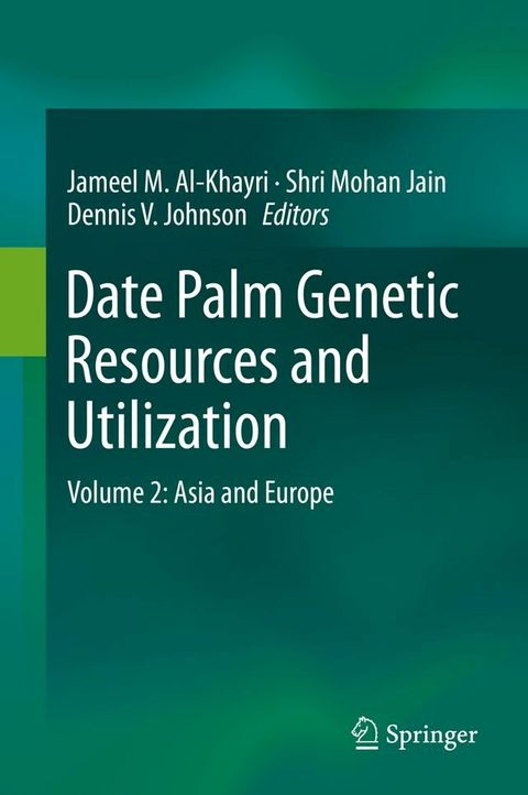 Date Palm Genetic Resources and Utilization(Kobo/電子書)