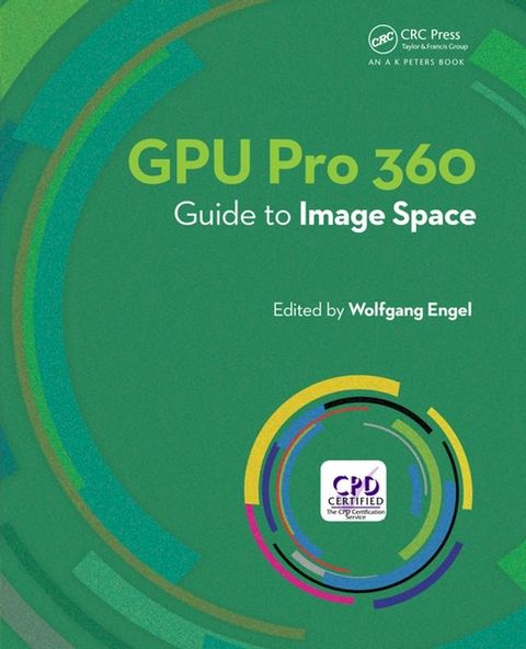 GPU Pro 360 Guide to Image Space(Kobo/電子書)