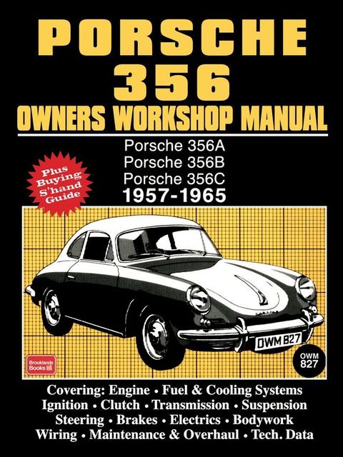 Porsche 356 Owners Workshop Manual 1957-1965(Kobo/電子書)