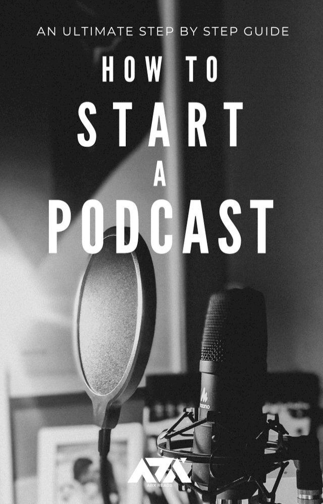  How to Start a Podcast(Kobo/電子書)