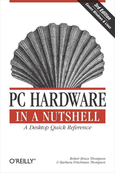 PC Hardware in a Nutshell(Kobo/電子書)