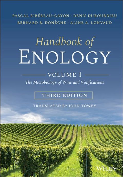 Handbook of Enology, Volume 1(Kobo/電子書)