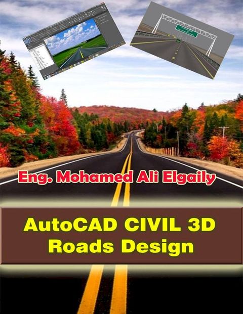 AutoCAD Civil 3D - Roads Design(Kobo/電子書)