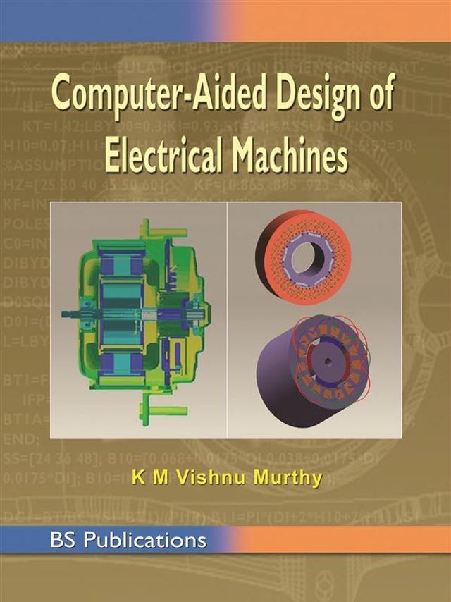  Computer Aided Design of Electrical Machines(Kobo/電子書)