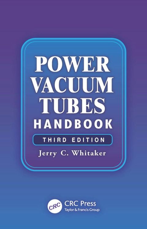 Power Vacuum Tubes Handbook(Kobo/電子書)