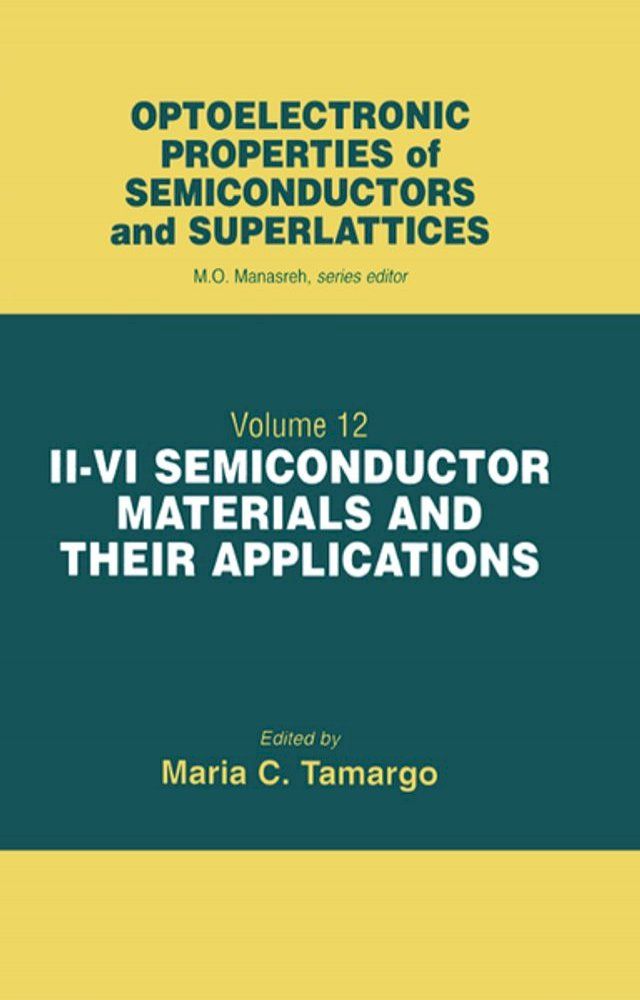  II-VI Semiconductor Materials and their Applications(Kobo/電子書)