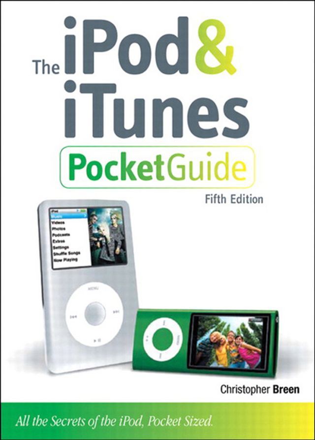  iPod and iTunes Pocket Guide, The(Kobo/電子書)