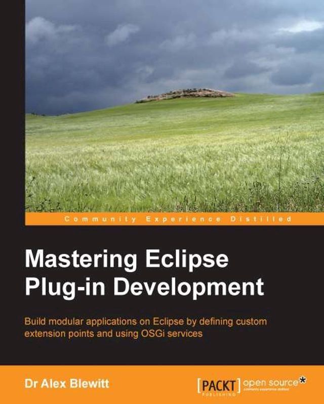  Mastering Eclipse Plug-in Development(Kobo/電子書)