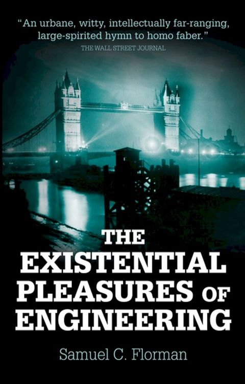 The Existential Pleasures of Engineering(Kobo/電子書)