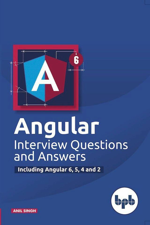  Angular Interview Questions and Answers(Kobo/電子書)