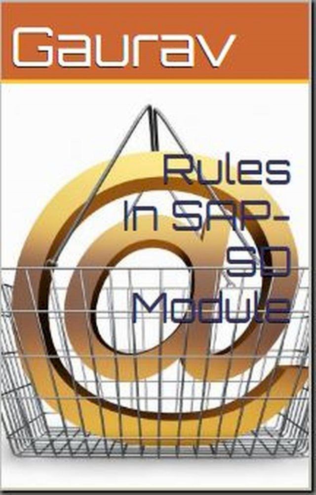  Rules In SAP-SD Module(Kobo/電子書)