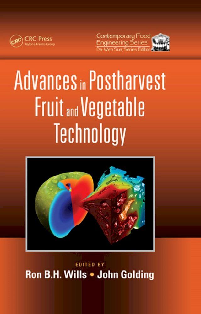  Advances in Postharvest Fruit and Vegetable Technology(Kobo/電子書)