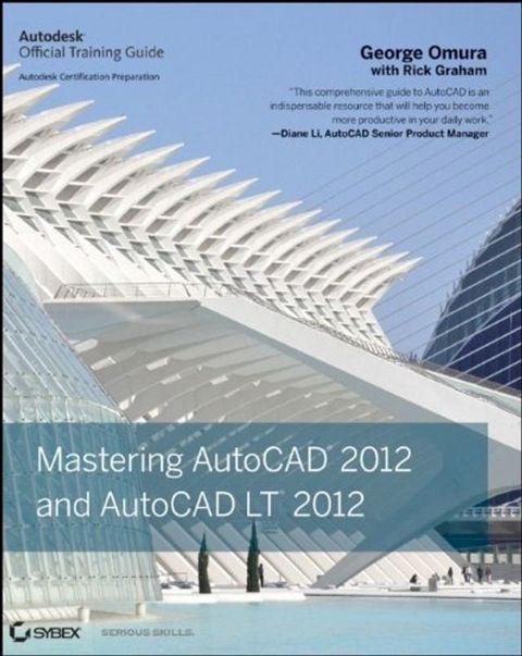 Mastering AutoCAD 2012 and AutoCAD LT 2012(Kobo/電子書)