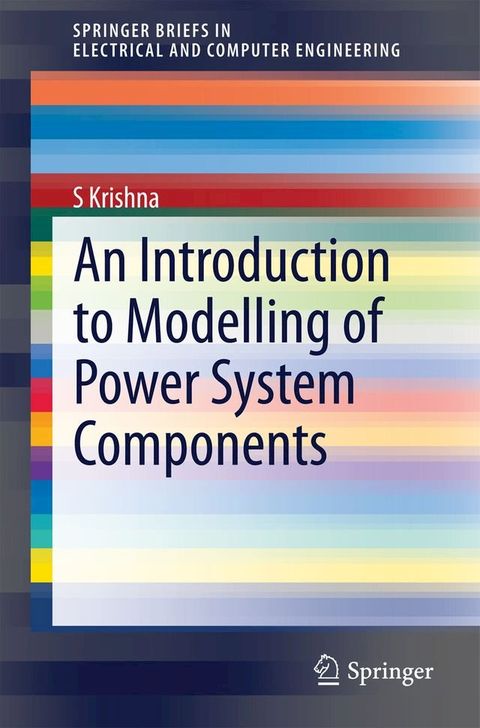 An Introduction to Modelling of Power System Components(Kobo/電子書)