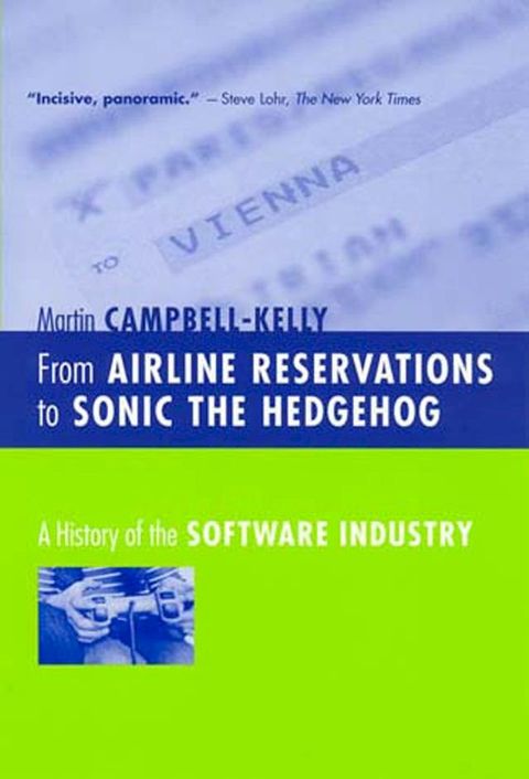 From Airline Reservations to Sonic the Hedgehog(Kobo/電子書)