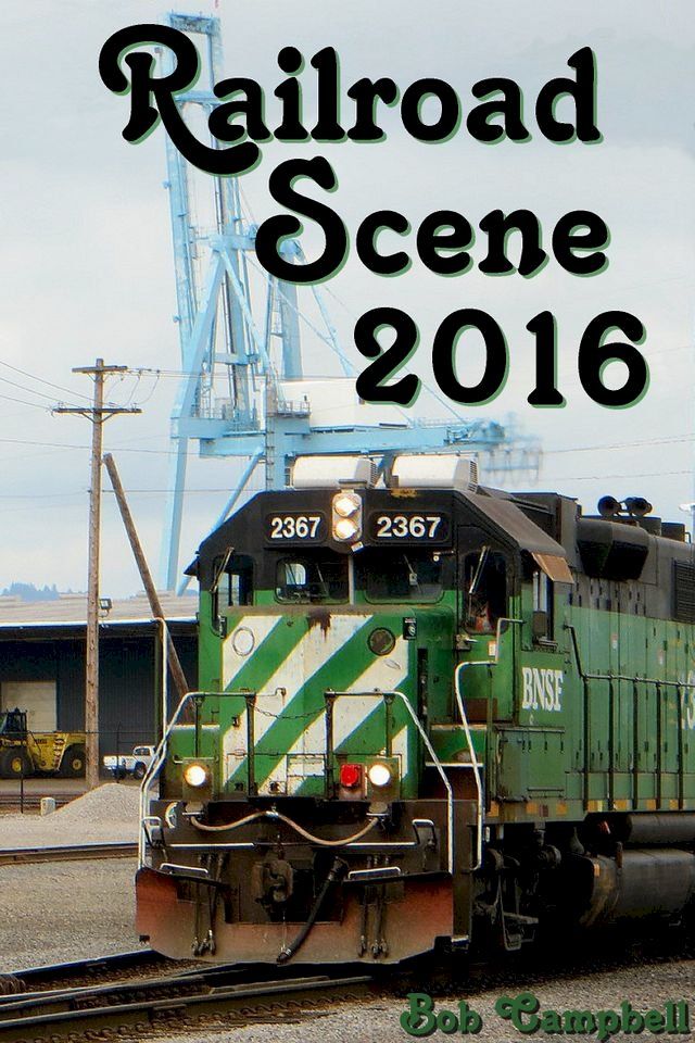  Railroad Scene 2016(Kobo/電子書)