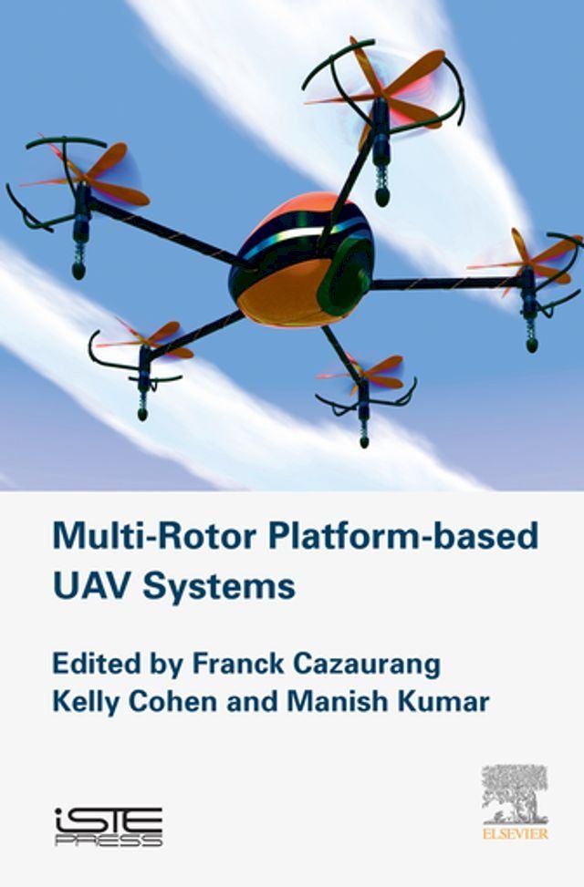  Multi-rotor Platform Based UAV Systems(Kobo/電子書)