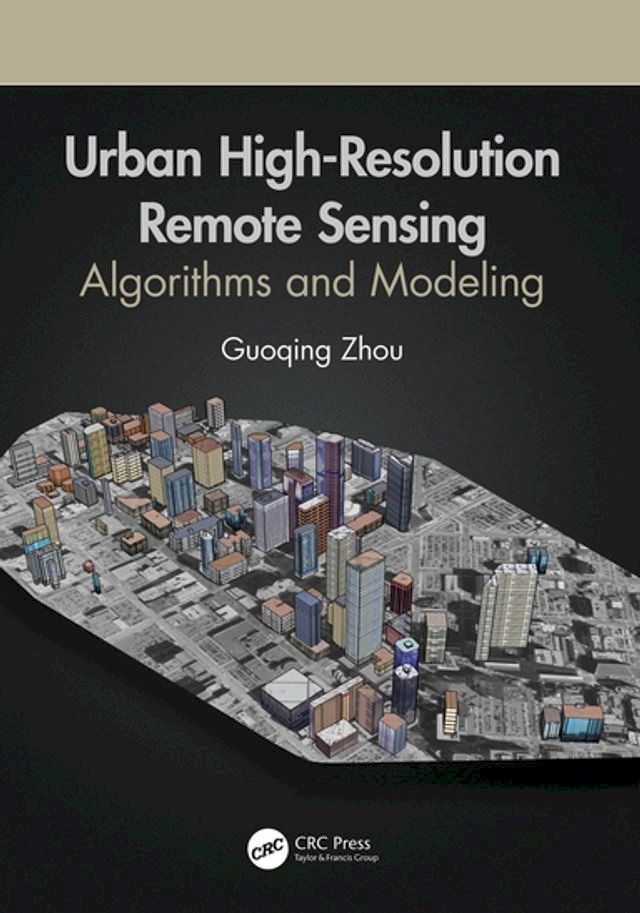  Urban High-Resolution Remote Sensing(Kobo/電子書)