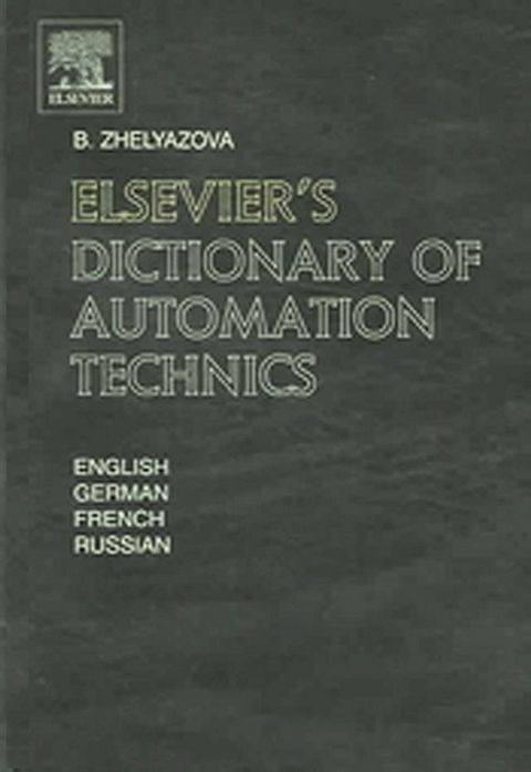 Elsevier's Dictionary of Automation Technics(Kobo/電子書)