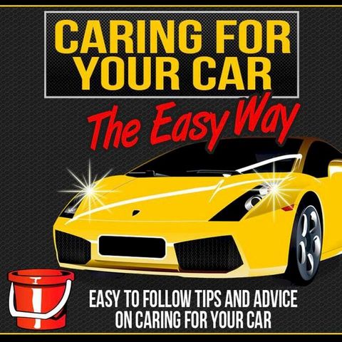 Caring For Your Car The Easy Way(Kobo/電子書)