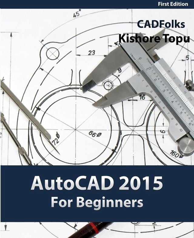  AutoCAD 2015 For Beginners(Kobo/電子書)