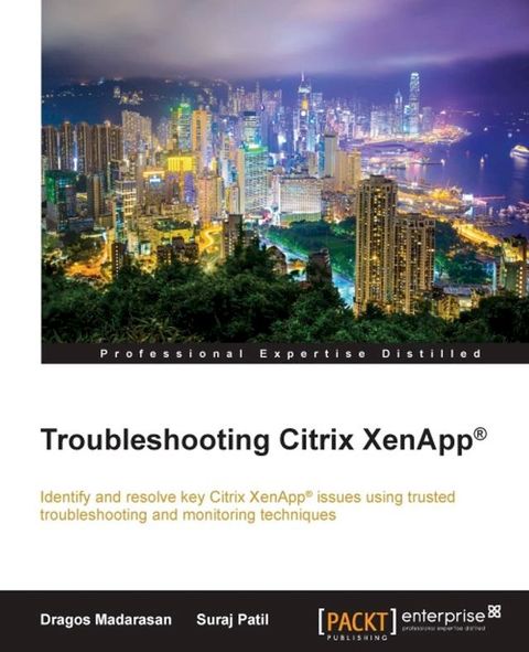 Troubleshooting Citrix XenApp(Kobo/電子書)