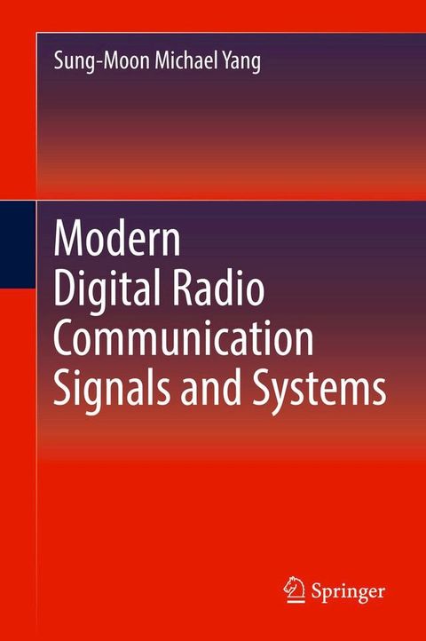 Modern Digital Radio Communication Signals and Systems(Kobo/電子書)