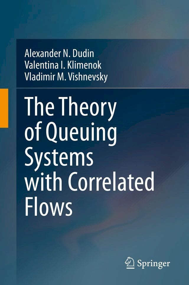  The Theory of Queuing Systems with Correlated Flows(Kobo/電子書)